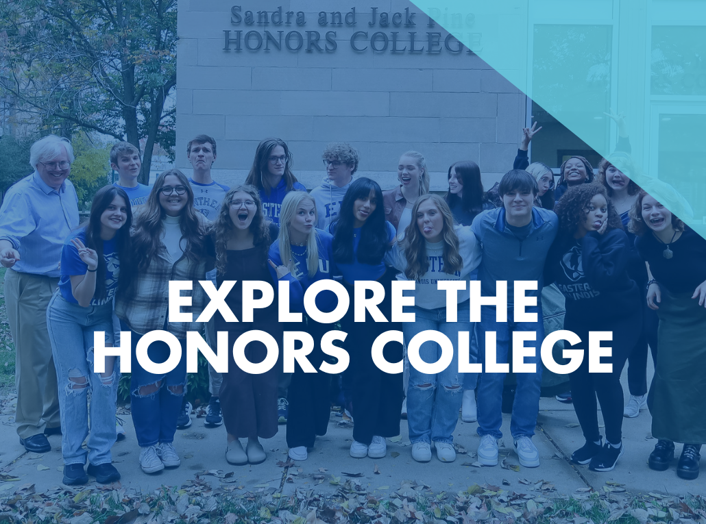 EIU Admissions Explore the Honors College