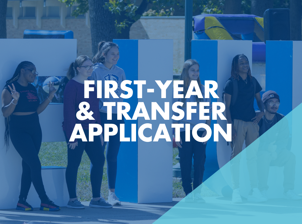 First-Year & Transfer Student Application