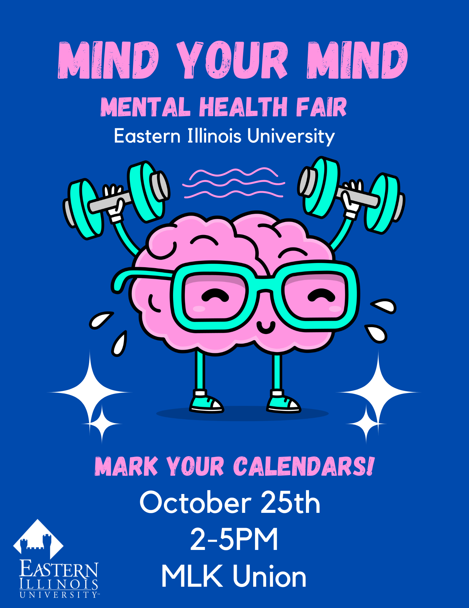 Mind Your Mind-Mental Health Fair - Calendar | Eastern Illinois University