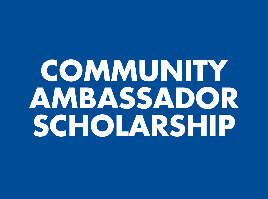 Community Ambassador Scholarship
