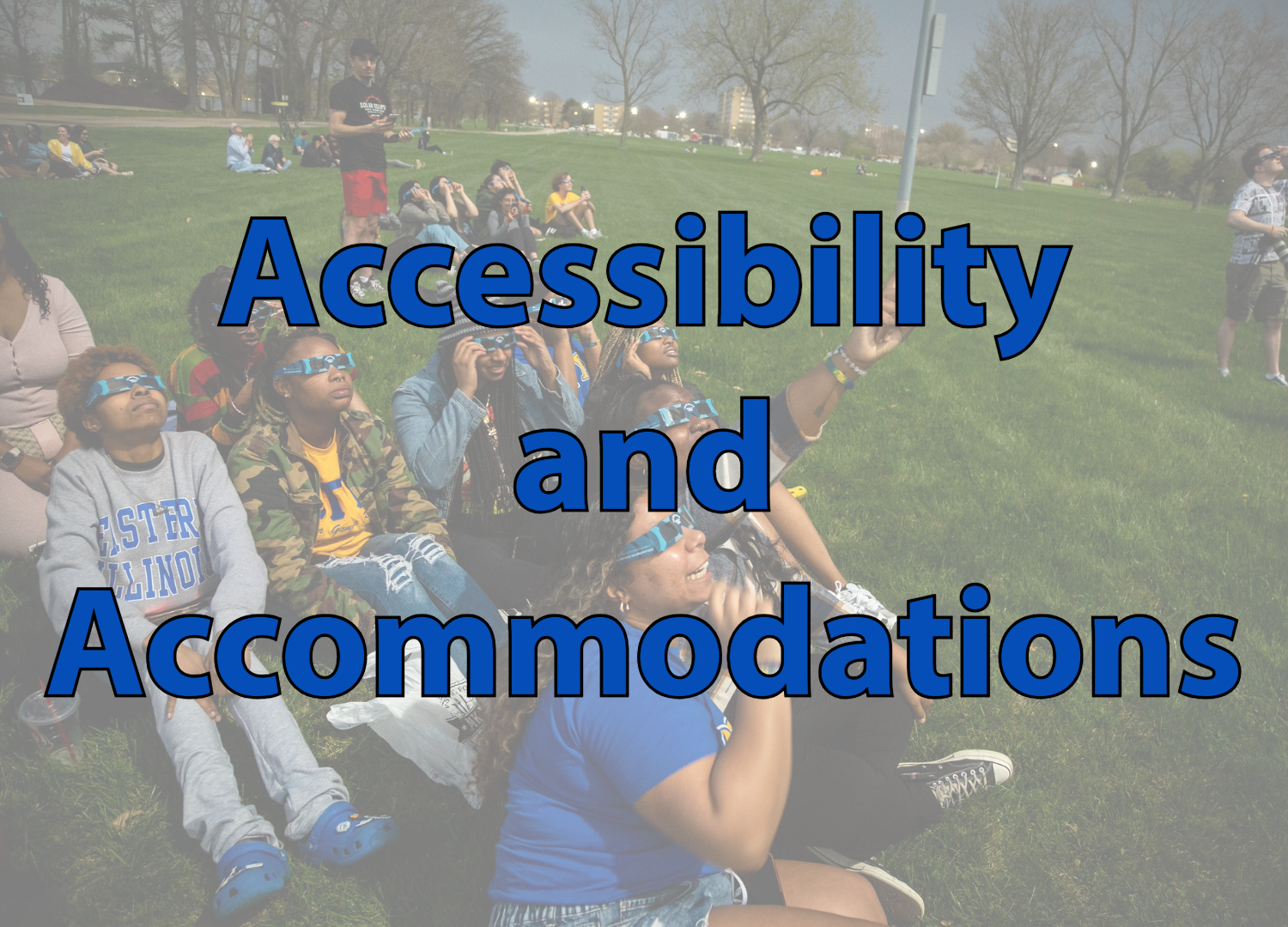 Accessability and Accommodations